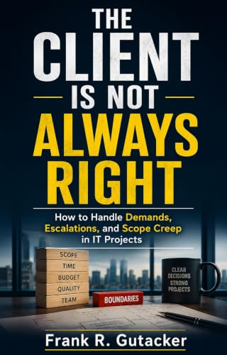 Cover of The Client Is Not Always Right
